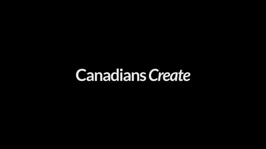 Canadians Create: Show Trailer