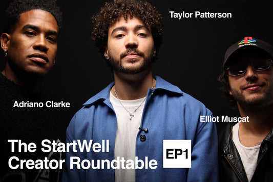 The StartWell Creator Roundtable - Adriano Clarke, Elliott Muscat & Taylor Patterson