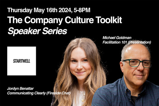 Better meetings with clearer communication - The Company Culture Toolkit (Speaker Series, May 16 2024)
