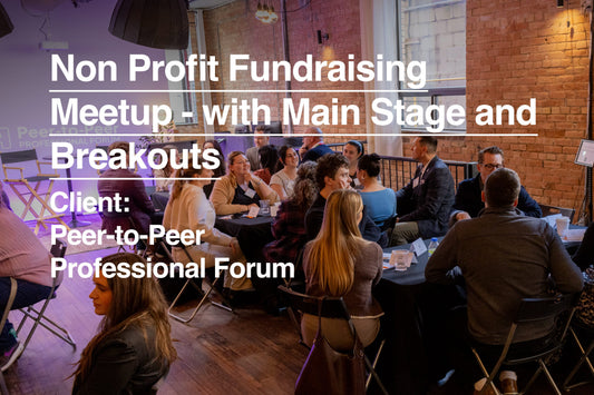 A Two Venue Meetup For Non-Profit Fundraisers (P2P Forum Meetup Toronto)